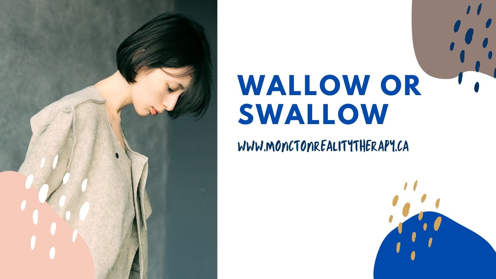 Wallow or swallow